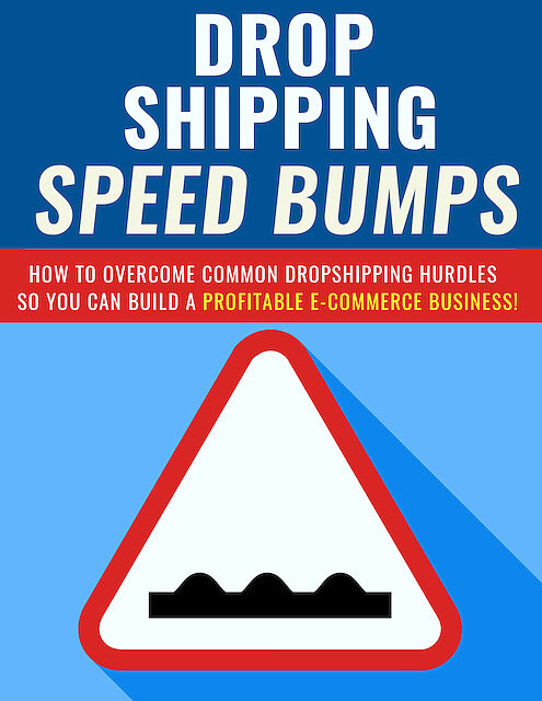 Dropshipping Speed Bumps medium